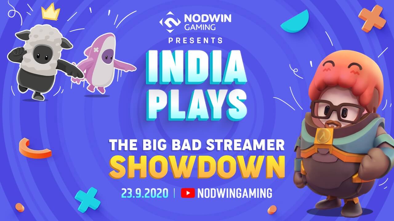 INDIA’S BIGGEST STREAMERS COME TOGETHER IN INDIA PLAYS BY NODWIN GAMING
