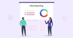 Client Reporting Software to Save Time
